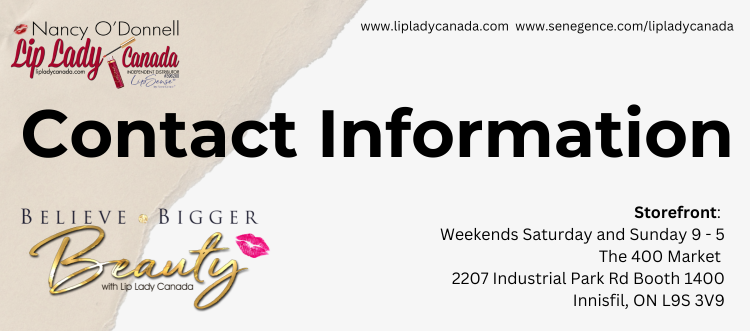 Contact Nancy O'Donnell, Lip Lady Canada dba Profiles Digital Media Inc. SeneGence Canada Ontario Provincial Leader Distributor #396200