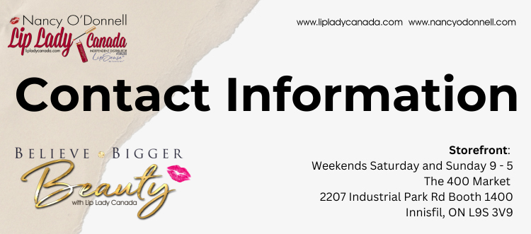 Contact Nancy O'Donnell, Lip Lady Canada dba Profiles Digital Media Inc. SeneGence Canada Ontario Provincial Leader Distributor #396200